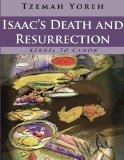 Isaac's Death and Resurrection (Bilingual Version) (Kernel to Canon)